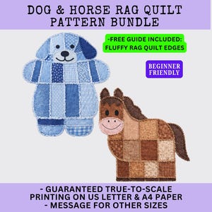 Op de afbeelding: Een set patronen voor een patchwork quilt in de vorm van een blauwe hond en een bruin paard. De tekst bevat DOG & HORSE RAG QUILT PATTERN BUNDLE, FREE GUIDE INCLUDED: FLUFFY RAG QUILT EDGES, BEGINNER FRIENDLY en informatie over het afdrukken.