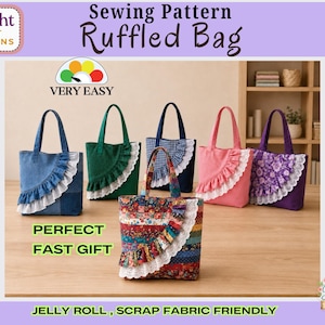 May include: A sewing pattern for a ruffled bag featuring six tote bags in various colours and patterns, including denim, solid green, navy blue, pink, purple floral, and a multi-coloured patchwork design, each accented with a white lace ruffle.