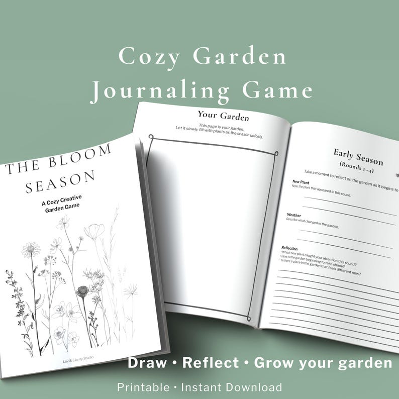 May include: A cozy garden journaling game with the text "Cozy Garden Journaling Game" in white. The cover of the game is white with the text "THE BLOOM SEASON" and a floral illustration. The game encourages users to draw, reflect, and grow their garden.