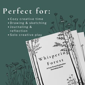 May include: A journaling game titled "Whispering Forest" with a forest-themed design. The cover features black tree illustrations on a white background. The text on the cover reads "Whispering Forest: A Cozy Forest Exploration Journaling Game."