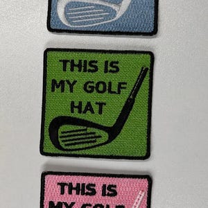 Embroidered Golf Patch: &quot;This is my Golf Hat&quot; Iron-On Applique