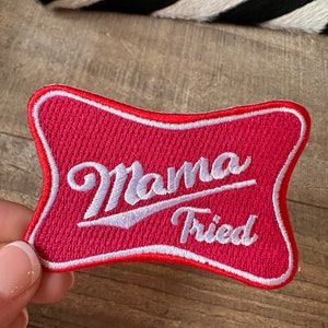 Mama Tried Iron on Patch, Iron on Hat Patch