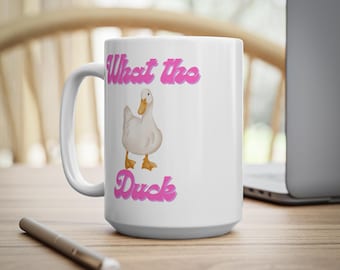 Funny "What the Duck" Coffee Mug | Unique Gift for Duck Lovers | Cute and Quirky Mug for Home or Office | 11oz Funny Mug