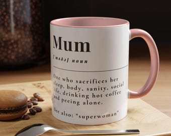 Funny Mum Coffee Mug | Gift for Moms | Superwoman Mug | Best Mom Ever | Black Accent Mug | Mother's Day Gift | Coffee Lover's Mug