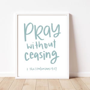 Christian Poster Pray Without Ceasing Print Blue Bible Verse Wall Art ...