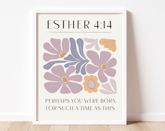 Esther 4:14 Print Purple Flower Wall Art Abstract Floral Print Lavender Decor Bible Verse Print Scripture Art for Girls Room Purple Decor