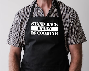 Stand Back Daddy Is Cooking Apron, Happy Father's Day Apron Gift, Kitchen King Apron, Dad Cooks Best Apron, Birthday Daddy Gift, Dad Aprons.