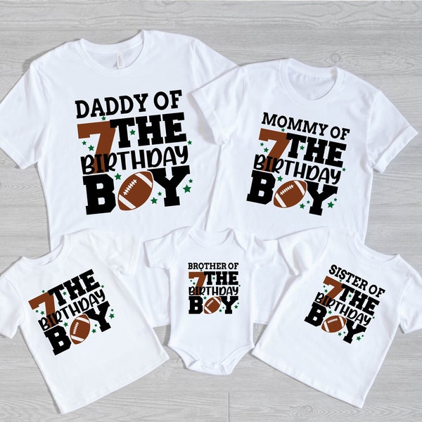 7th Birthday Football Family Match T-Shirt, Football Birthday Boy Shirt, Turning To Seven Tees, Family Birthday Team Theme T-Shirt, 7 Years.