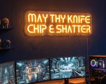 Dune Neon Sign: "May Thy Knife Chip and Shatter" - Game Room Wall Decor