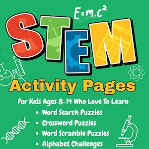 Może przedstawiać: Zielony plakat z napisem "STEM" w kolorowych literach. Poniżej, "Activity Pages" jest w kolorze żółtym. Tekst wymienia działania takie jak wyszukiwanie słów i projekty, z równaniem 2³=8 na dole.