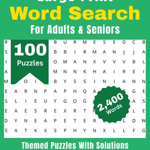 Puede incluir: Un libro de b&uacute;squeda de palabras para adultos y personas mayores. La portada es verde con texto blanco y amarillo que dice "Large Print Word Search For Adults & Seniors". El libro contiene 100 rompecabezas con 2.400 palabras. Tambi&eacute;n se ve el texto "Themed Puzzles With Solutions".