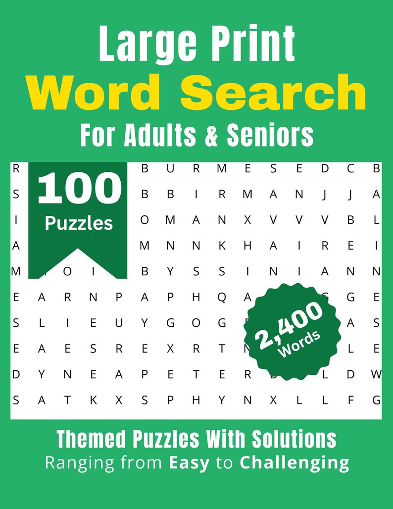 Puede incluir: Un libro de b&uacute;squeda de palabras para adultos y personas mayores. La portada es verde con texto blanco y amarillo que dice "Large Print Word Search For Adults & Seniors". El libro contiene 100 rompecabezas con 2.400 palabras. Tambi&eacute;n se ve el texto "Themed Puzzles With Solutions".