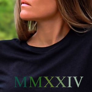 2024 Green Roman Numeral Tee, 2024 Roman T-shirt, Roman Tee, Roman t-shirt, Roman Numeral, Roman Numeral t-shirt, Numeral shirt, Roman Tee