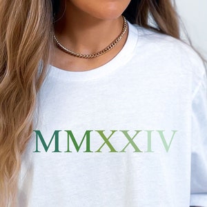 2024 Green Roman Numeral Tee, 2024 Roman T-shirt, Roman Tee, Roman t-shirt, Roman Numeral, Roman Numeral t-shirt, Numeral shirt, Roman Tee