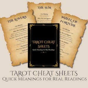 May include: A set of Tarot Cheat Sheets with quick meanings for real readings. The image shows a black book with gold detailing, alongside aged paper cards displaying tarot card names such as "The Lovers" and "The Sun". The text is in a vintage style.