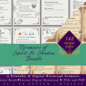 May include: A digital grimoire bundle with 148 unique pages. The image features various pages with text and illustrations, including sections on spells, herbs, and rituals. The title "Grimoire of Spirit & Shadow Bundle" is prominently displayed.