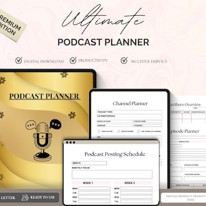 Peut inclure: Un planificateur de podcast numérique avec un design doré et blanc. Le planificateur comprend des sections pour la planification des chaînes, les calendriers de publication et les aperçus des épisodes. Le texte comprend "Ultimate Podcast Planner".