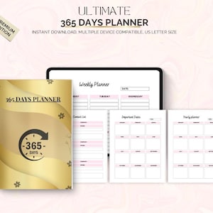 Peut inclure: Un planificateur 365 jours de couleur or avec un graphique d'horloge et le texte "365 DAYS PLANNER". L'image montre également une tablette et plusieurs pages de planificateur avec des accents roses. Le texte "ULTIMATE 365 DAYS PLANNER" est en haut.