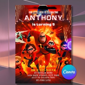Peut inclure: Une invitation colorée avec les personnages des Indestructibles. Le design comprend le texte "OUR LITTLE HERO IS CELEBRATING ANTHONY is turning 5" et les détails de l'événement. L'arrière-plan montre une ville en feu, et le logo Canva est visible.