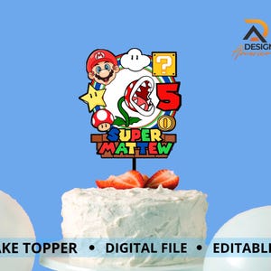 Super Mario personalized Cake Topper | Super Mario Birthday Party| Mario birthday party | Printable Birthday Cake Topper | DIGITAL FILE