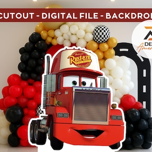 Pode incluir: Um recorte de caminhão Mack vermelho do filme Carros, com o logotipo Rust-eze na cabine. O caminhão é cercado por um arco de balões em vermelho, preto, branco e amarelo. O fundo inclui um gráfico de estrada e o texto "CUTOUT - DIGITAL FILE - BACKDROP".