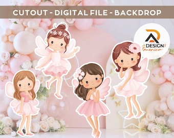 May include: Four cartoon fairy cutouts in pink dresses with wings. The fairies have brown hair and are set against a pink backdrop with balloons and flowers. The text "CUTOUT - DIGITAL FILE - BACKDROP" is at the top.