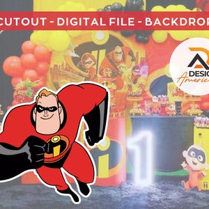 The Incredibles - Mr incredible decoration, The Incredibles theme decoration, birthday party, standing prop, digital download Incredibles
