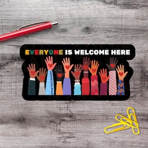 2&quot;-6&quot; Everyone Is Welcome Anti Trump Stickers 1–250 Count Vinyl Sticker Pack Political Protest Sticker Pack Resist Resistance Bumper Sticker