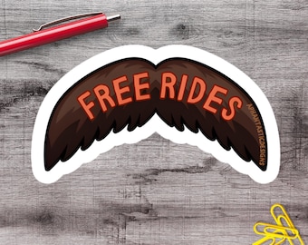 Pegatina de vinilo con bigote de Free Rides / 1–75 unidades