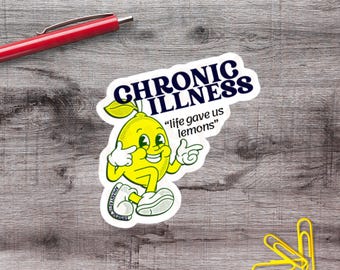 2-6 Inch Funny Lemon Chronic Illness Disability Vinyl Sticker | 1–75 Count