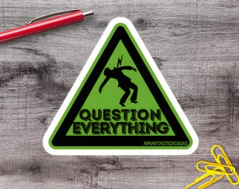 2-6 Inch Scene Question Everything Punk Rock Emo 90 00s Vinyl Sticker | 1–75 Count