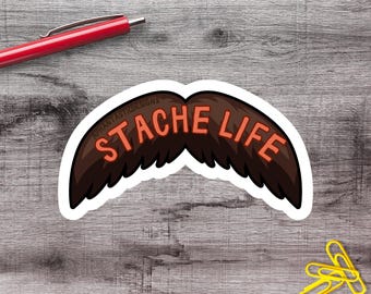 Pegatinas de vinilo divertidas con diseño de bigote y estilo Stache Life de 2 a 6 pulgadas / 1 a 75 unidades