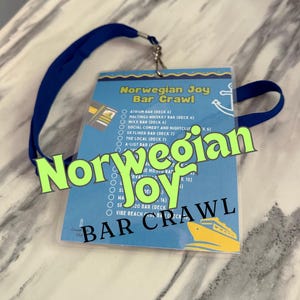 Sip, Sail, Repeat! Norwegian Joy Bar Crawl Lanyard – Cruise Drink Adventure