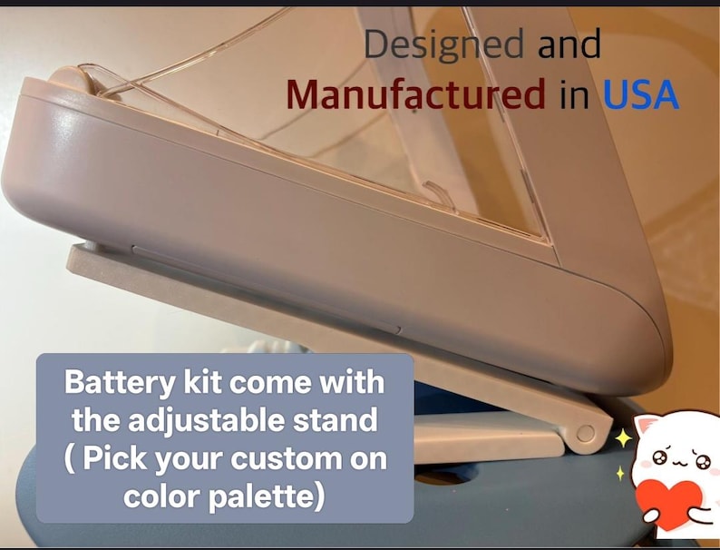 May include: An adjustable stand with a light-colored frame and a clear panel. The text on the image reads "Designed and Manufactured in USA" and "Battery kit come with the adjustable stand (Pick your custom on color palette)".