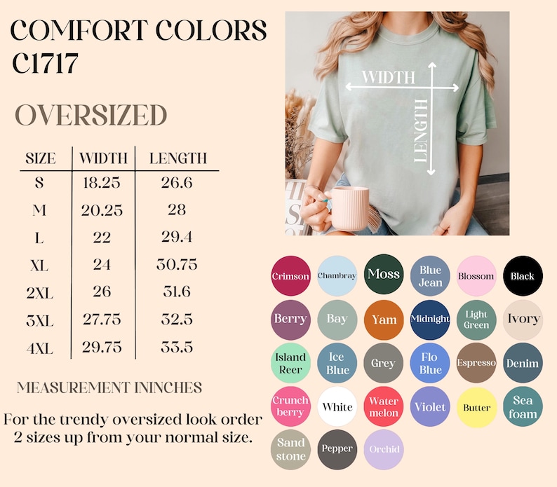 May include: An oversized t-shirt in a light green color is shown, with a size chart and color options. The chart lists sizes S to 4XL, with width measurements from 18.25 to 29.75 inches and lengths from 26.6 to 33.5 inches.