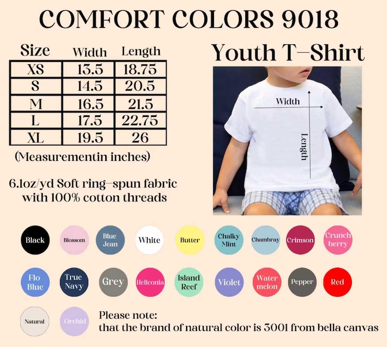 May include: A white youth t-shirt with size and color options. The size chart shows measurements in inches. The available colors are displayed in a color palette. The shirt is made of soft ring-spun fabric.