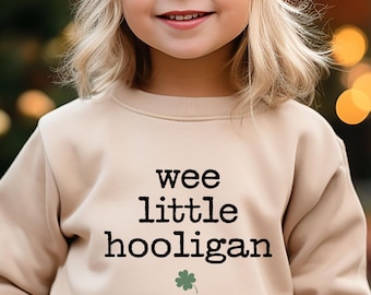 Wee Little Hooligan Toddler Sweatshirt - St Patrick's Day Shamrock