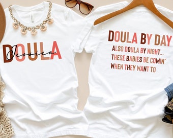 Personalized Doula T-shirt: Nurse Appreciation Gift