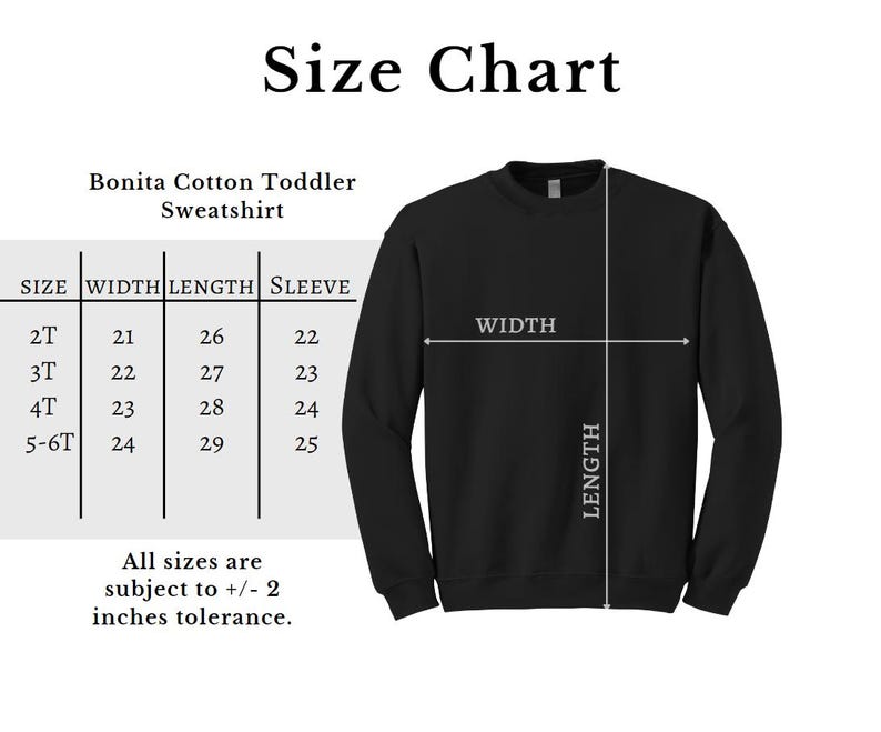 Peut inclure: Tableau des tailles pour un sweat-shirt pour tout-petit avec des mesures en pouces pour la largeur, la longueur et la longueur des manches. Le tableau montre les tailles 2T, 3T, 4T et 5-6T. Toutes les tailles sont sujettes &agrave; une tol&eacute;rance de 2 pouces.