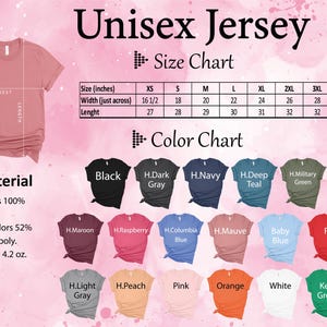 May include: A size and color chart for unisex jerseys. The chart includes measurements in inches for sizes XS to 3XL, and a color palette with options like black, navy, and red. The material is 100% cotton for solid colors.