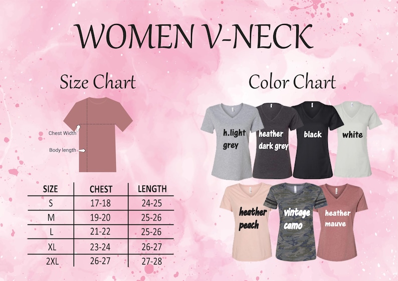 May include: Image of a Women V-Neck size and color chart. The size chart shows chest and length measurements for sizes S to 2XL. The color chart displays various V-neck shirt colors, including light grey, dark grey, black, white, peach, camo, and mauve.