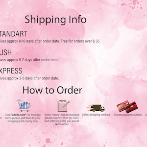K&ouml;nnte beinhalten: Ein rosa Hintergrund mit wei&szlig;em Text, der Versandinformationen und die Bestellvorg&auml;nge beschreibt. Der Text enth&auml;lt "Shipping Info", "Standart", "Rush", "Express", "How to Order", "Select the Design, Size, Color", "Click "add to cart", "In the "notes" box at checkout", "Select shipping method", "Choose payment option", und "Completed".
