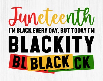 Juneteenth SVG, Historia Negra SVG, Black Power SVG, Regalos de Mujer Negra Svg, Desde 1865 Svg, Blackity Svg, Svg File Cricut, Sublimación Png