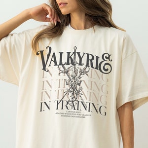 Valkyrie In Training Shirt, Nesta Shirt, ACOTAR T-Shirt, Nesta Archeron, Velaris Shirt, Sarah J Maas Merch, Valkyrie Shirt, Lady Death Merch