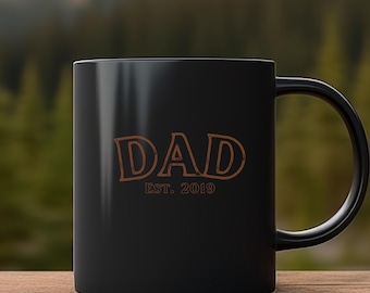 Dad Est Year Mug, Custom Dads Club Cup, Funny Husband Merch, Gift for Him, Father's Day Gift, Simple Daddy Coffee Cup, Grandpa, Best Papa