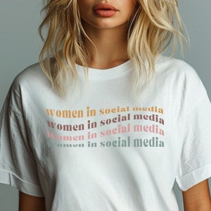 Women in Social Media, Content Creator, Influencer Merch, Marketing Shirt, Instagram Shirt, Tiktok Tee, Gifts for Manager,