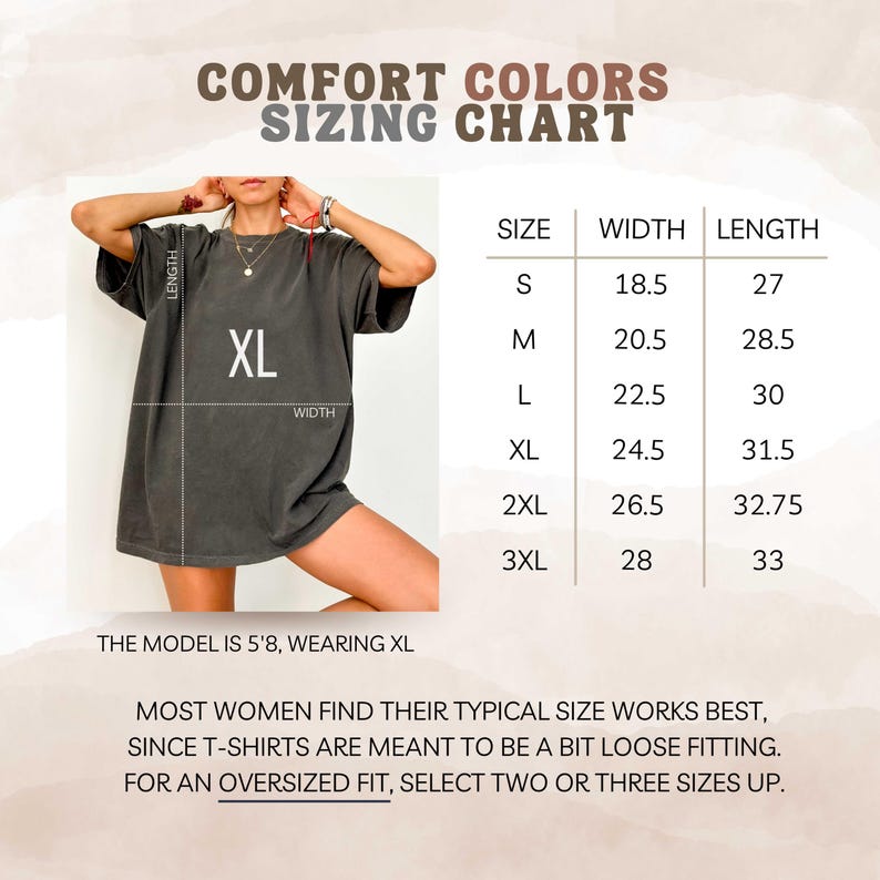 May include: Sizing chart for a t-shirt with measurements in inches. The chart shows the width and length of the shirt in sizes S, M, L, XL, 2XL, and 3XL. The model is wearing a size XL.