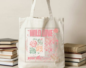 Wild Love Tote, Wild Rose Records, Elsie Silver Merch, Ford Grant, Bookish Merch, Romance Novel, Gifts for Book Lovers, Good Book Tote Bag