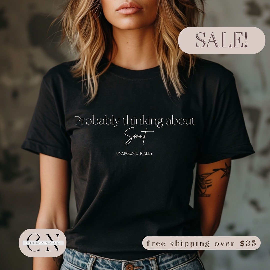 Smut Shirt, Spicy Book Lover, Dictionary Tee, Funny Sayings Tee ...