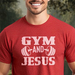 Gym and Jesus Christian Shirt Christian Workout Christian Apparel Christian Merch Christian Fitness Jesus Tee Christian Fitness Tee